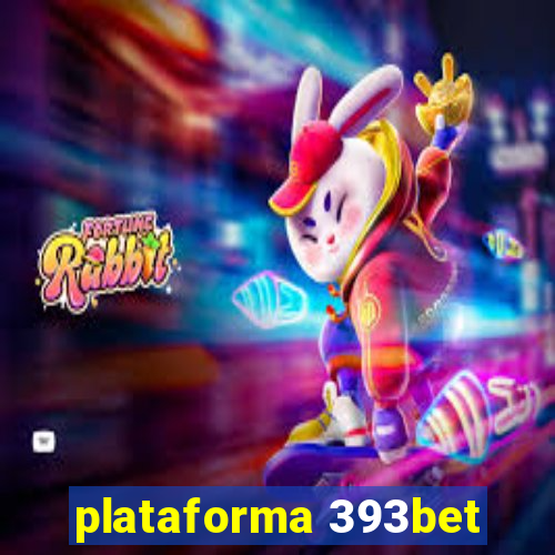 plataforma 393bet