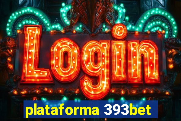 plataforma 393bet