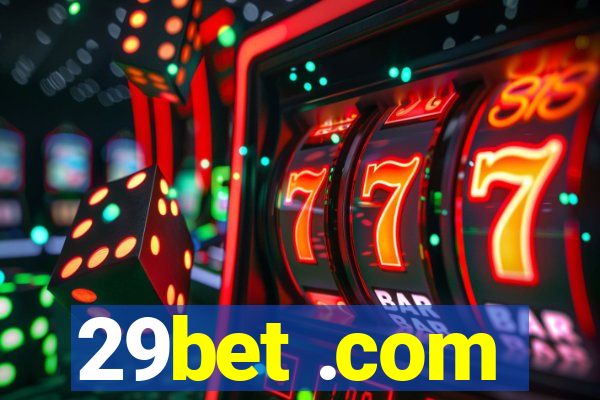 29bet .com