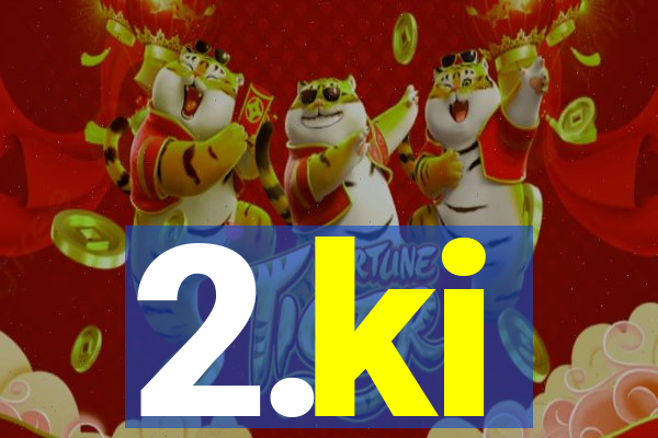 2.ki