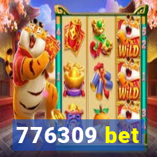 776309 bet