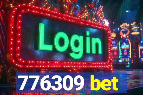776309 bet