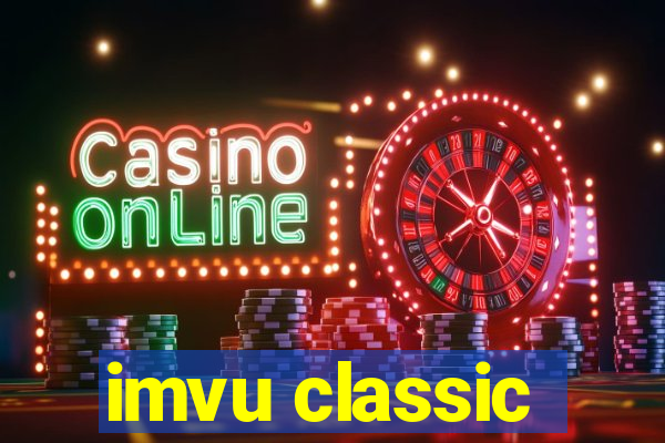 imvu classic