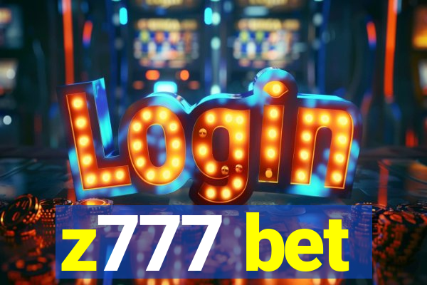 z777 bet