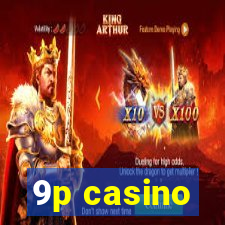 9p casino