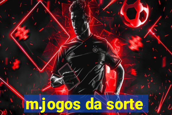 m.jogos da sorte