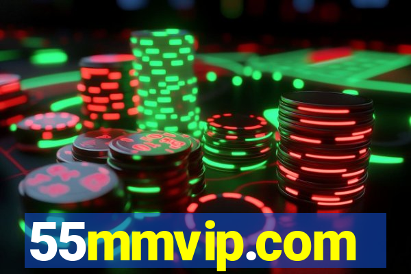 55mmvip.com