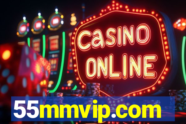 55mmvip.com