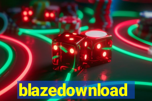 blazedownload