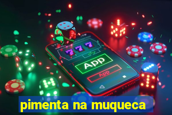 pimenta na muqueca
