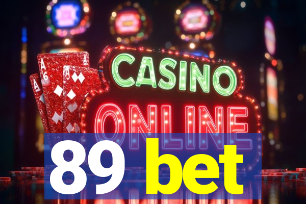 89 bet