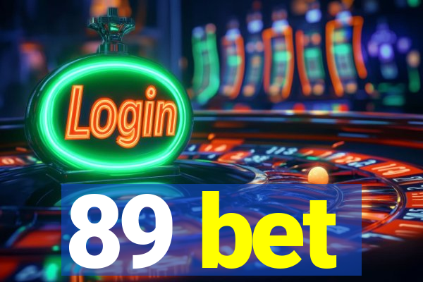 89 bet