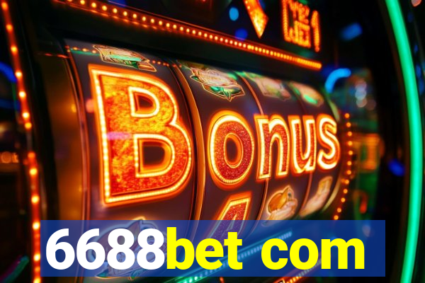 6688bet com