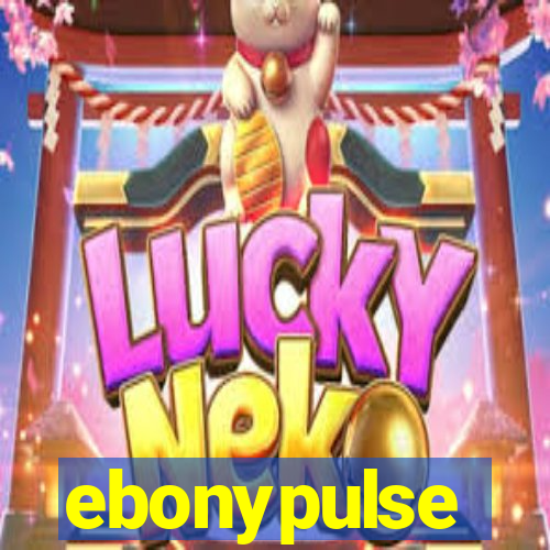 ebonypulse