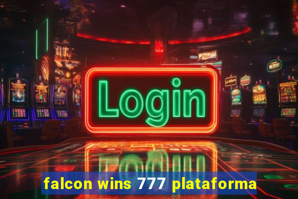 falcon wins 777 plataforma