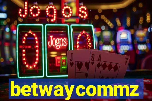 betwaycommz