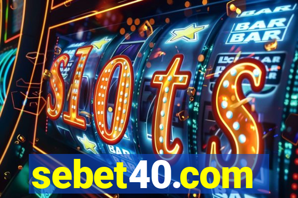sebet40.com