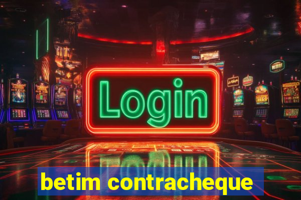 betim contracheque