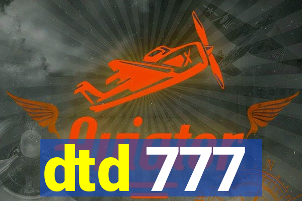 dtd 777