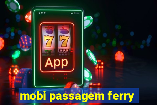 mobi passagem ferry