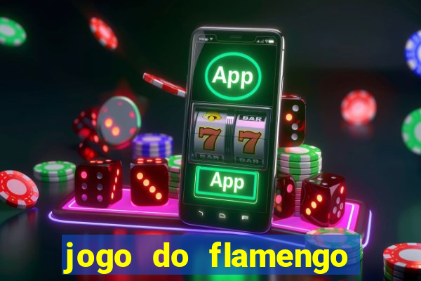 jogo do flamengo hoje probabilidade