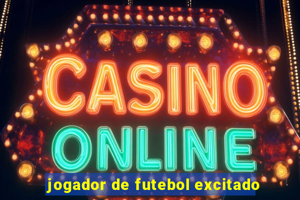 jogador de futebol excitado