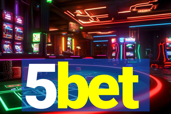 5bet
