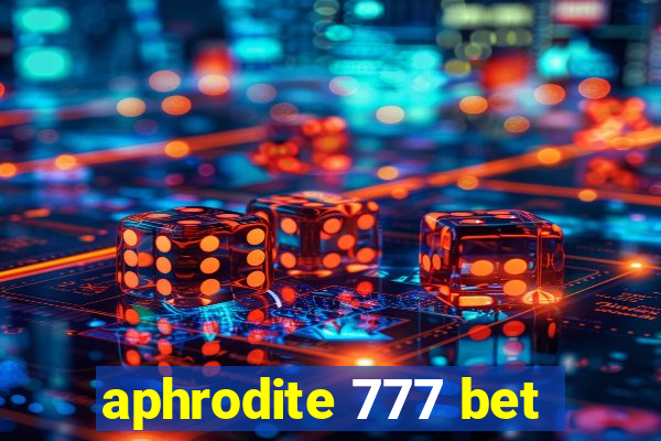 aphrodite 777 bet