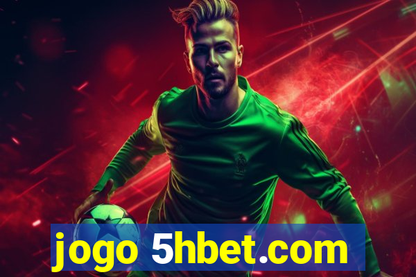 jogo 5hbet.com