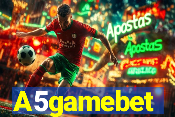 A5gamebet