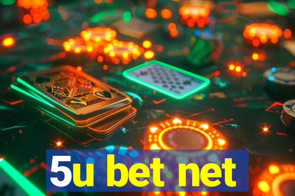 5u bet net