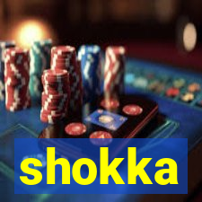 shokka