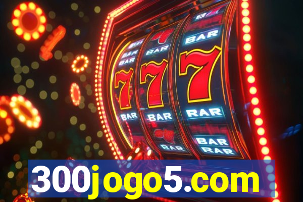 300jogo5.com