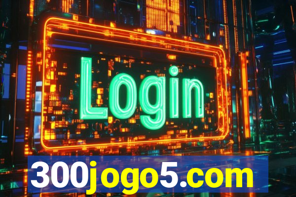 300jogo5.com