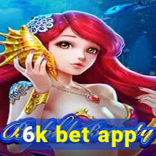 6k bet app