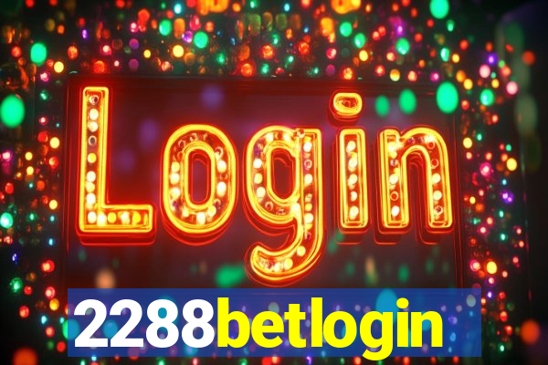 2288betlogin
