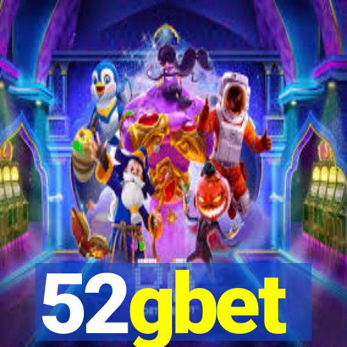 52gbet