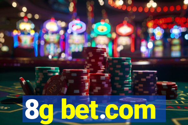 8g bet.com