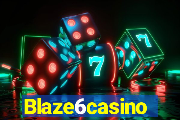 Blaze6casino