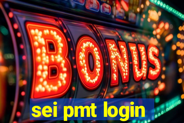 sei pmt login