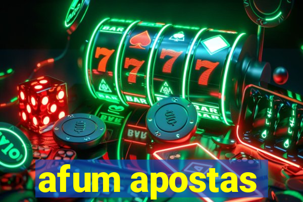 afum apostas