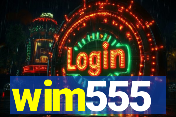 wim555