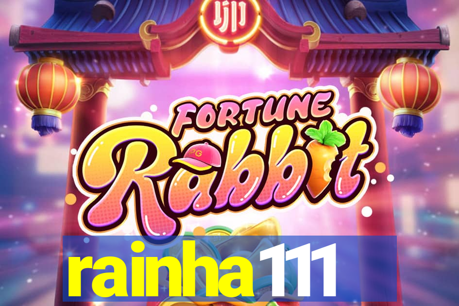 rainha111