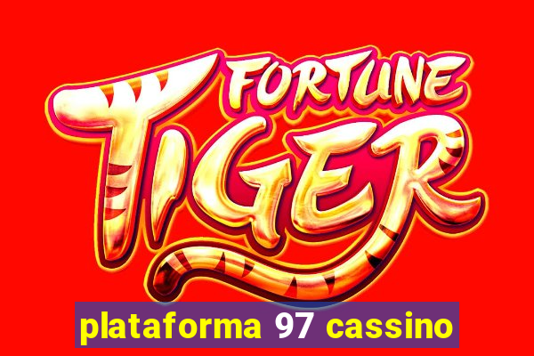 plataforma 97 cassino