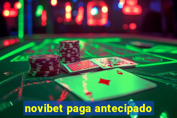 novibet paga antecipado