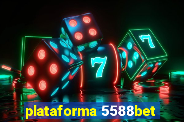 plataforma 5588bet
