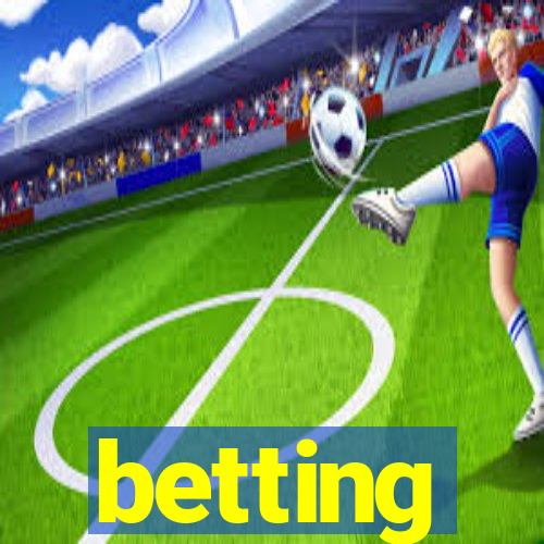 betting