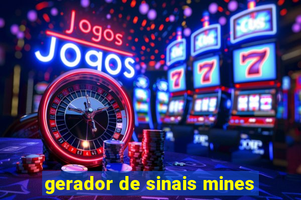 gerador de sinais mines