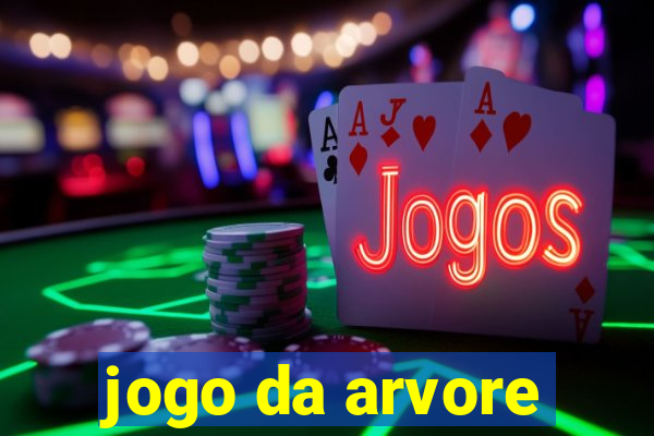 jogo da arvore