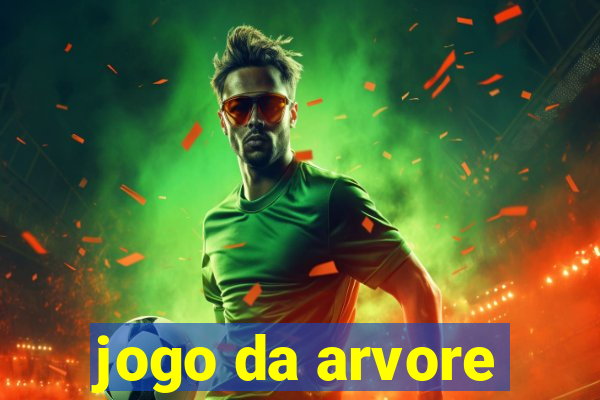jogo da arvore